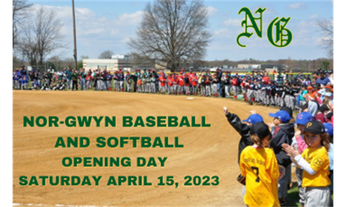Nor-Gwyn Opening Day 2023 - Saturday, April 15th!